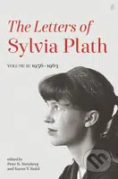 Letters of Sylvia Plath (Volume II: 1956 – 1963) - Sylvia Plath - kniha z kategorie Životopisy