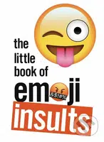 The Little Book of Emoji Insults - kniha z kategorie Odborné a naučné