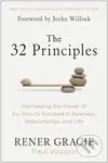The 32 Principles (Harnessing the Power of Jiu-Jitsu to Succeed in Business, Relationships, and Life) - kniha z kategorie Seberozvoj