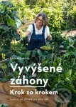 Vyvýšené záhony (Krok za krokem) - Anja Klein