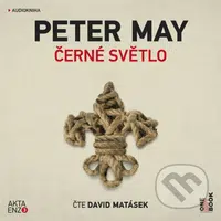 Černé světlo - Peter May - audiokniha z kategorie Detektivky, thrillery a horory