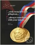 …vždy svou hřivnou přispívat…