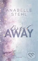 BreakAway (český jazyk) - Anabelle Stehl - kniha z kategorie Romantická