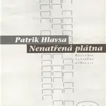 Nenatřená plátna - Patrik Hlavsa - kniha z kategorie Poezie