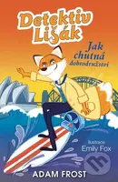 Detektiv Lišák 4: Jak chutná dobrodružství - Adam Frost - kniha z kategorie Detektivky