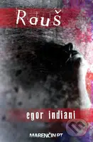 Rauš - Egor Indiani - kniha z kategorie Beletrie