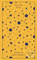 The Little Prince (And Letter to a Hostage) - Antoine de Saint-Exupéry