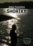 Shortky - Andrea Trávničková - kniha z kategorie Beletrie