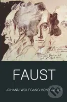 Faust (A Tragedy In Two Parts with The Urfaust) - Johann Wolfgang von Goethe - kniha z kategorie Drama a divadelní hry