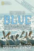 The World Is Blue (How Our Fate and the Ocean's are One) - kniha z kategorie Přírodní vědy a technika
