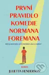 První pravidlo komedie Normana Foremana - Jullietta Herdenson - kniha z kategorie Společenská beletrie
