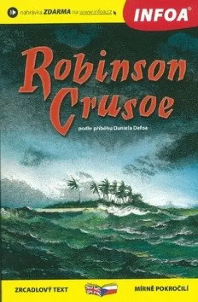 Robinson Crusoe - Daniel Defoe, Anthony Masters