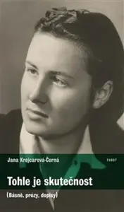 Tohle je skutečnost - Jana Krejcarová-Černá, Anna Militz