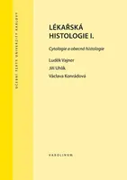 Lékařská histologie I. - Václava Konrádová, Luděk Vajner, Jiří Uhlík - e-kniha