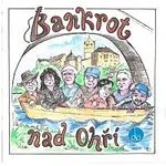 Bankrot – Bankrot nad Ohří