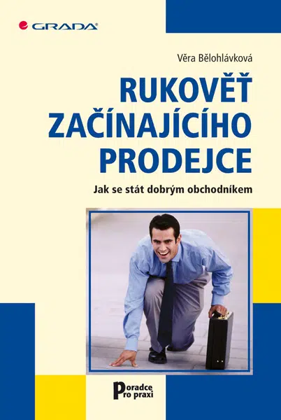 Rukověť začínajícího prodejce, Bělohlávková Věra