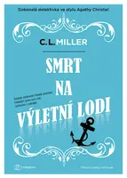 Smrt na výletní lodi, Miller C.L.