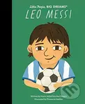 Leo Messi - Florencia Gavilán (ilustrátor), Maria Isabel Sanchez Vegara - kniha z kategorie Naučné knihy