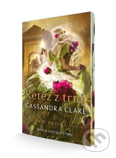 Řetěz z trnů - Cassandra Clare - kniha z kategorie Fantasy