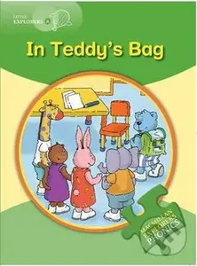 Little Explorers A Phonic: In Teddy´s Bag - Gill Budgell
