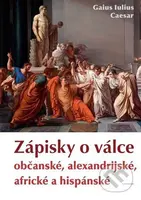 Zápisky o válce občanské, alexandrijské, africké a hispánské - kniha z kategorie Starověk