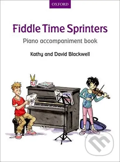 Fiddle Time Sprinters: Piano Accompaniment Book - Kathy Blackwell