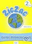 Zigzag 2: Guide pedagogique - kniha z kategorie Jazykové učebnice a slovníky