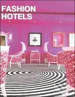 Fashion Hotels - Guy Dittrich - kniha z kategorie Móda