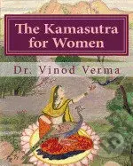 The Kamasutra for Women - Dr. Vinod Verma