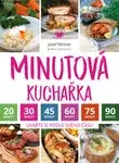 Minutová kuchařka - uvařte si podle svého času - Josef, Winnerová Alena Winner