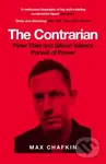 The Contrarian (Peter Thiel and Silicon Valley's Pursuit of Power) - kniha z kategorie Životopisy