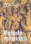 Balada milostná - Jan Moštěk - kniha z kategorie Beletrie