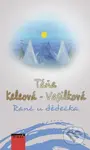 Ranč u dědečka - Táňa Keleová-Vasilková - kniha z kategorie Beletrie pro děti