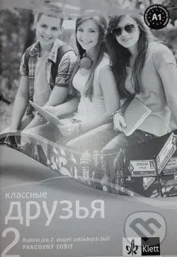 Klassnyje druzja 2 (A1) – Pracovný zošit (Ruština pre 2. stupeň základných škôl) - kniha z kategorie Jazykové učebnice a slovníky