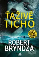 Ťaživé ticho (Nechajte sa pohltiť temnou atmosférou ťaživého strachu...) - kniha z kategorie Detektivky, thrillery a horory