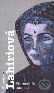 Tlumočník nemocí - Jhumpa Lahiriová - kniha z kategorie Beletrie