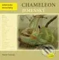 Chameleon jemenský - Nataša Velenská - kniha z kategorie Teraristika