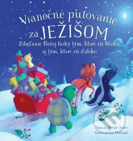 Vianočné putovanie za Ježišom - Susan Jones - kniha z kategorie Pro děti