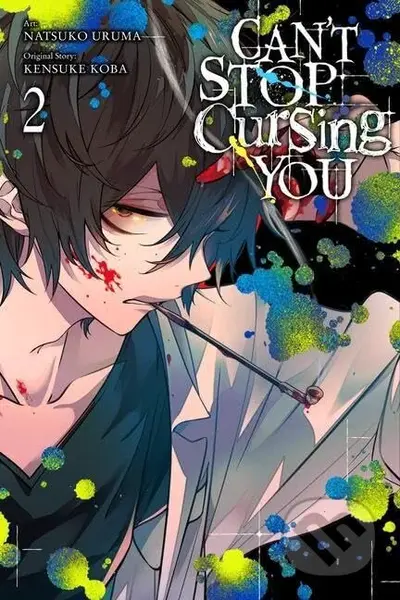 Can't Stop Cursing You 2 - Kensuke Koba, Natsuko Uruma (ilustrátor) - kniha z kategorie Komiksy