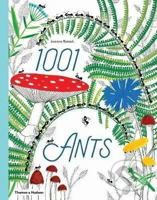 1001 Ants - Joanna Rzezak - kniha z kategorie Naučné knihy
