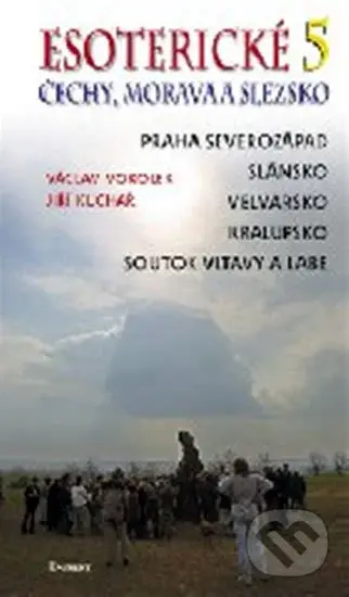 Esoterické Čechy, Morava a Slezsko 5 (Praha severozápad) - kniha z kategorie Mapy a cestování