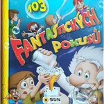 103 fantastických pokusů - kniha z kategorie Naučné knihy
