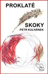 Proklaté skoky - Petr Kulhánek - kniha z kategorie Astronomie