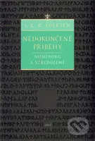 Nedokončené příběhy - J.R.R. Tolkien