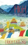 High (A Journey Across the Himalayas Through Pakistan, India, Bhutan, Nepal and China) - kniha z kategorie Cestopisy