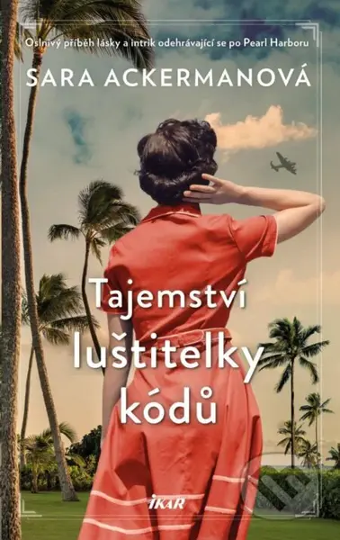 Tajemství luštitelky kódů - Sara Ackerman - kniha z kategorie Společenská beletrie