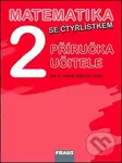Matematika se Čtyřlístkem 2 Příručka učitele (Pro 2. ročník základní školy) - kniha z kategorie 1. stupeň
