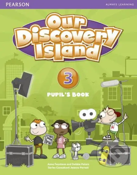 Our Discovery Island 3.: Pupil's Book - Debbie Peters, Anne Feunteun - kniha z kategorie Jazykové učebnice a slovníky