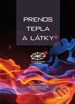 Prenos tepla a látky - Elena Pivarčiová - kniha z kategorie Vysoké školy
