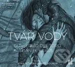 Tvář vody - Daniel Kraus, Guillermo Del Torro - audiokniha z kategorie Sci-fi a fantasy